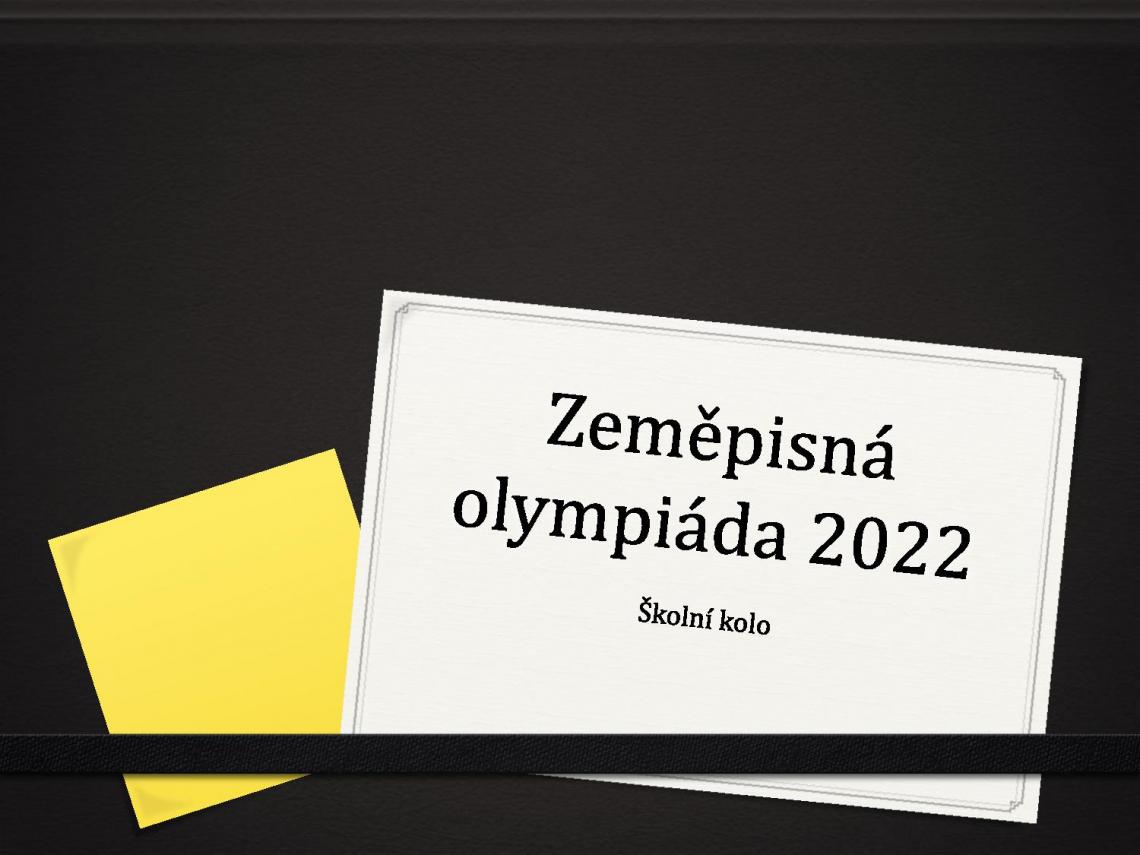 Zeměpisná olympiáda - výsledky školního kola