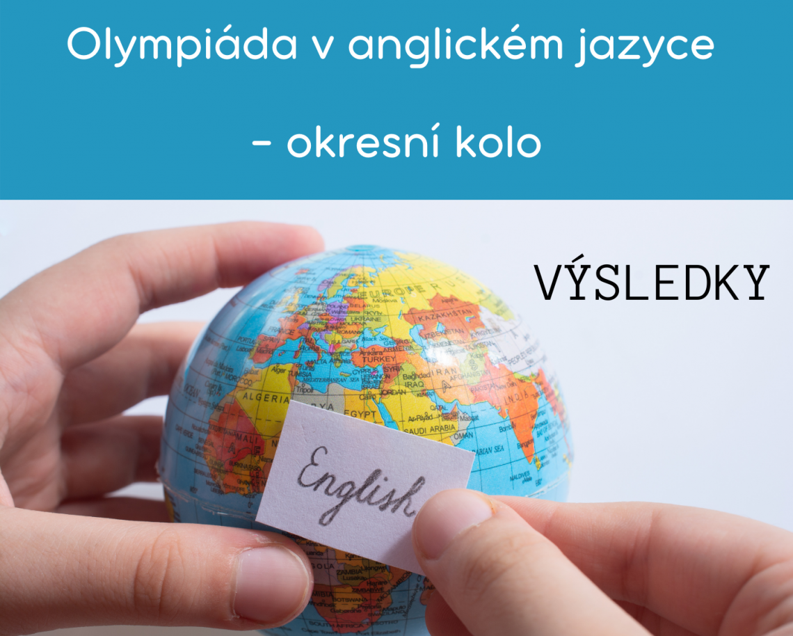 Olympiáda v anglickém jazyce - okresní kolo - výsledky